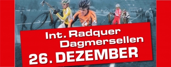 Radcross Weltcup und am Stephanstag in Dagmarsellen am 26. Dezember